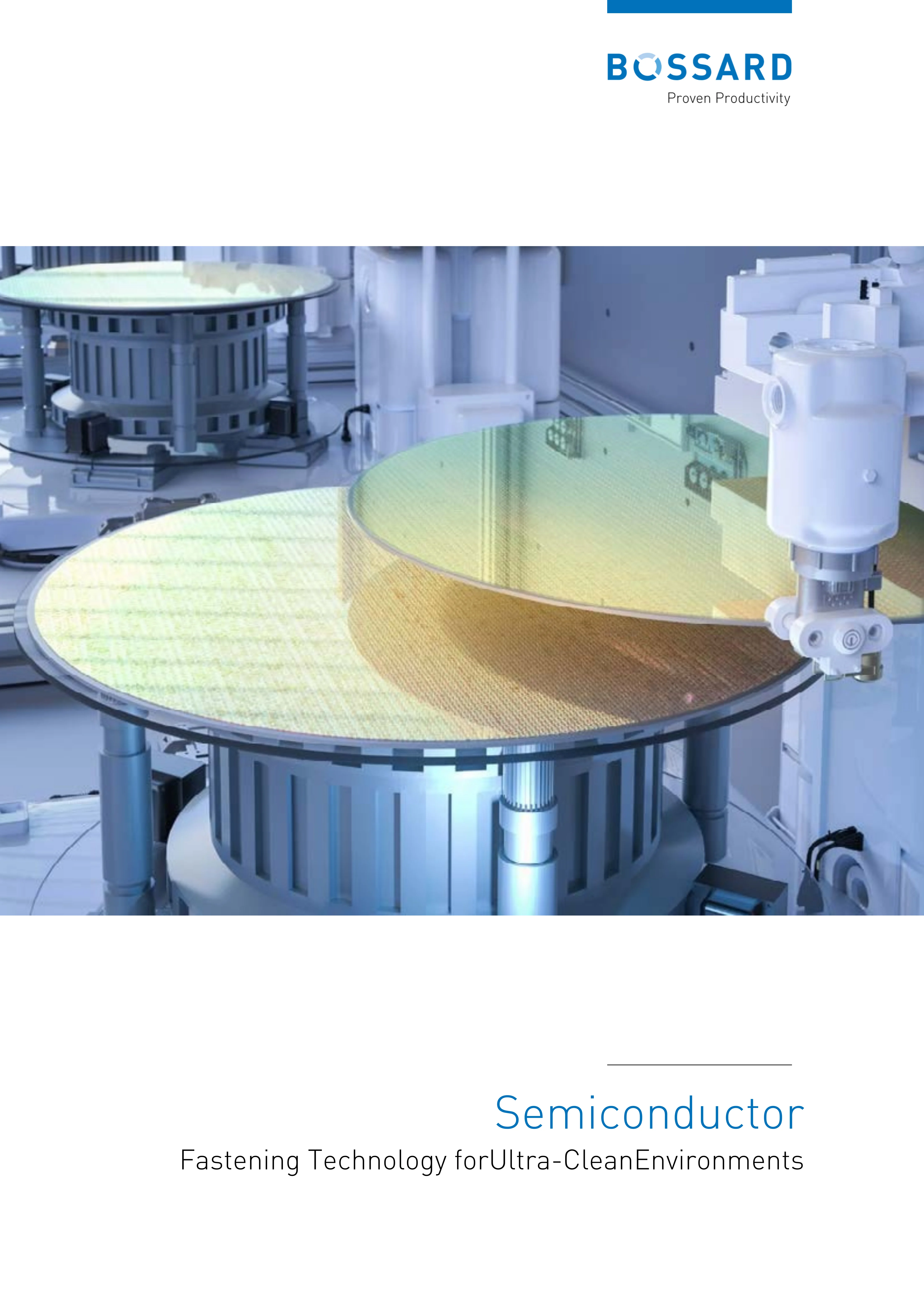 Thumbnail of the Bossard Brochure for Semiconductor Manufacturing: Fastening Technology for Ultra-Clean and High-Precision Environments